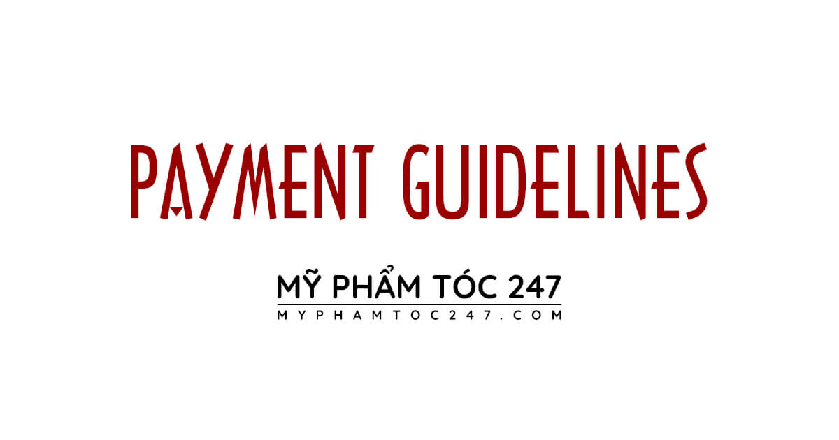 payment guideline | hướng dẫn thanh toán ở website mỹ phẩm tóc 247